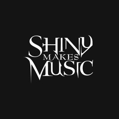 Shiny Makes Music