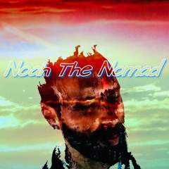 Noah The Nomad