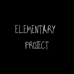 Elementary Project
