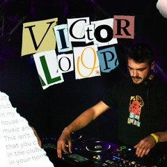 Victor Loop