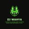 Dj WAHYA