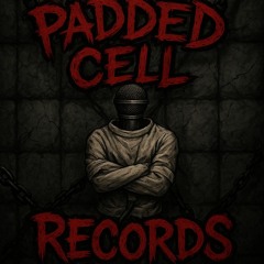 Padded Cell Records