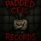 Padded Cell Records