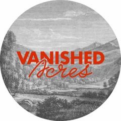 Vanished Acres