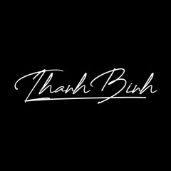 𝙏𝙝𝙖𝙣𝙝 𝘽𝙞𝙣𝙝 🎶