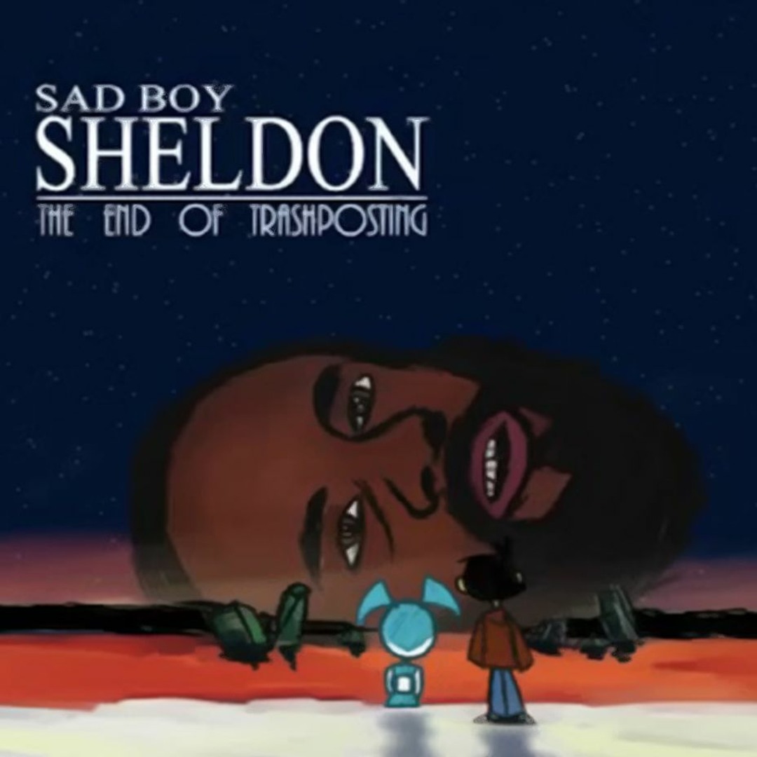 Stream Sadboy Sheldon Archive music | Listen to songs, albums, playlists  for free on SoundCloud