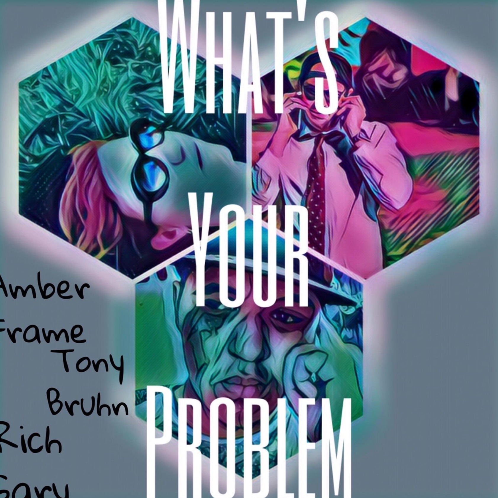 What's Your Problem Podcast