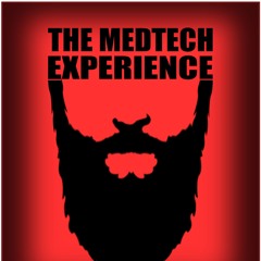 The MedTech Experience Podcast