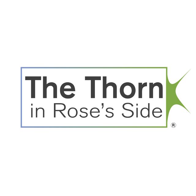 The Thorn in Rose's Side