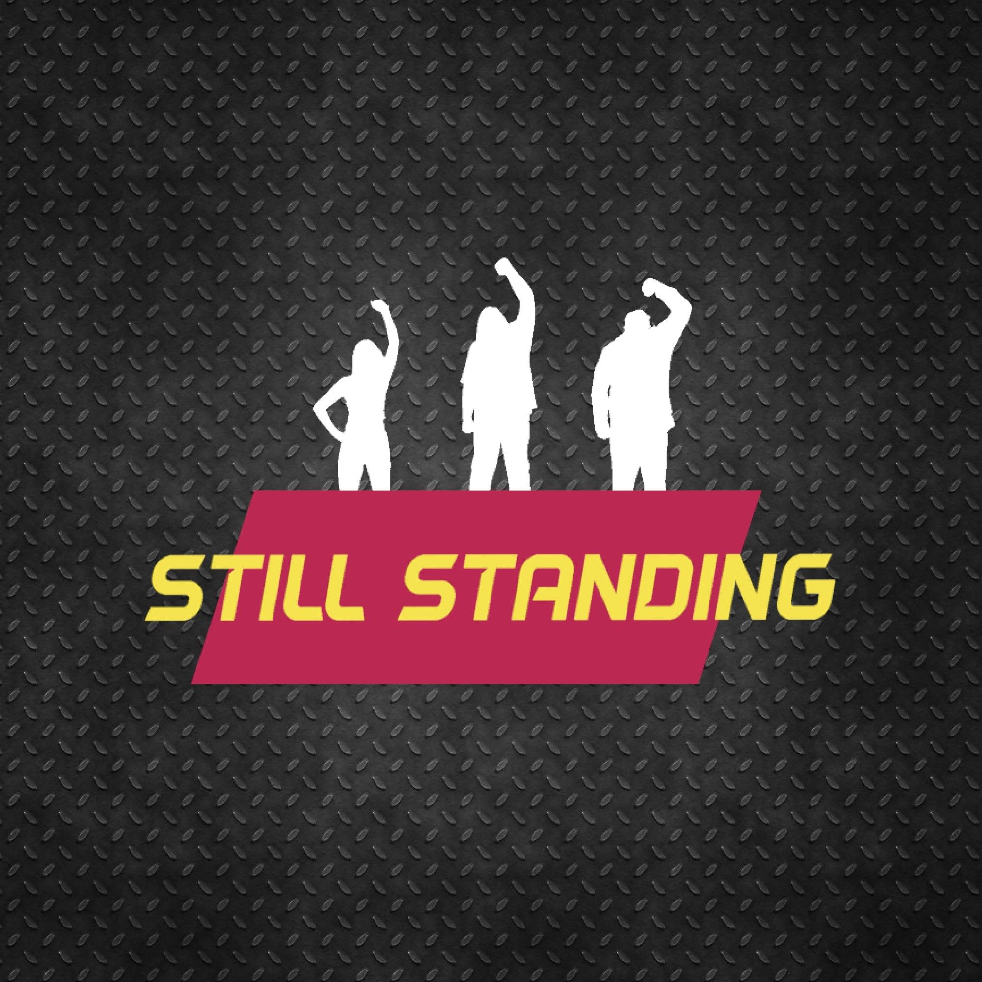 Still Standing Podcast