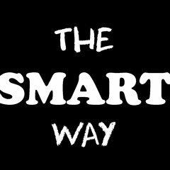 The Smart Way
