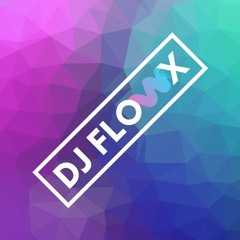 DJ FlowX