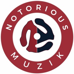 Notorious Muzik