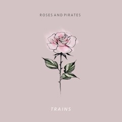 Roses and Pirates