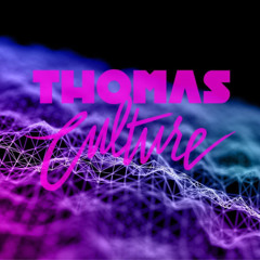 Thomas Culture