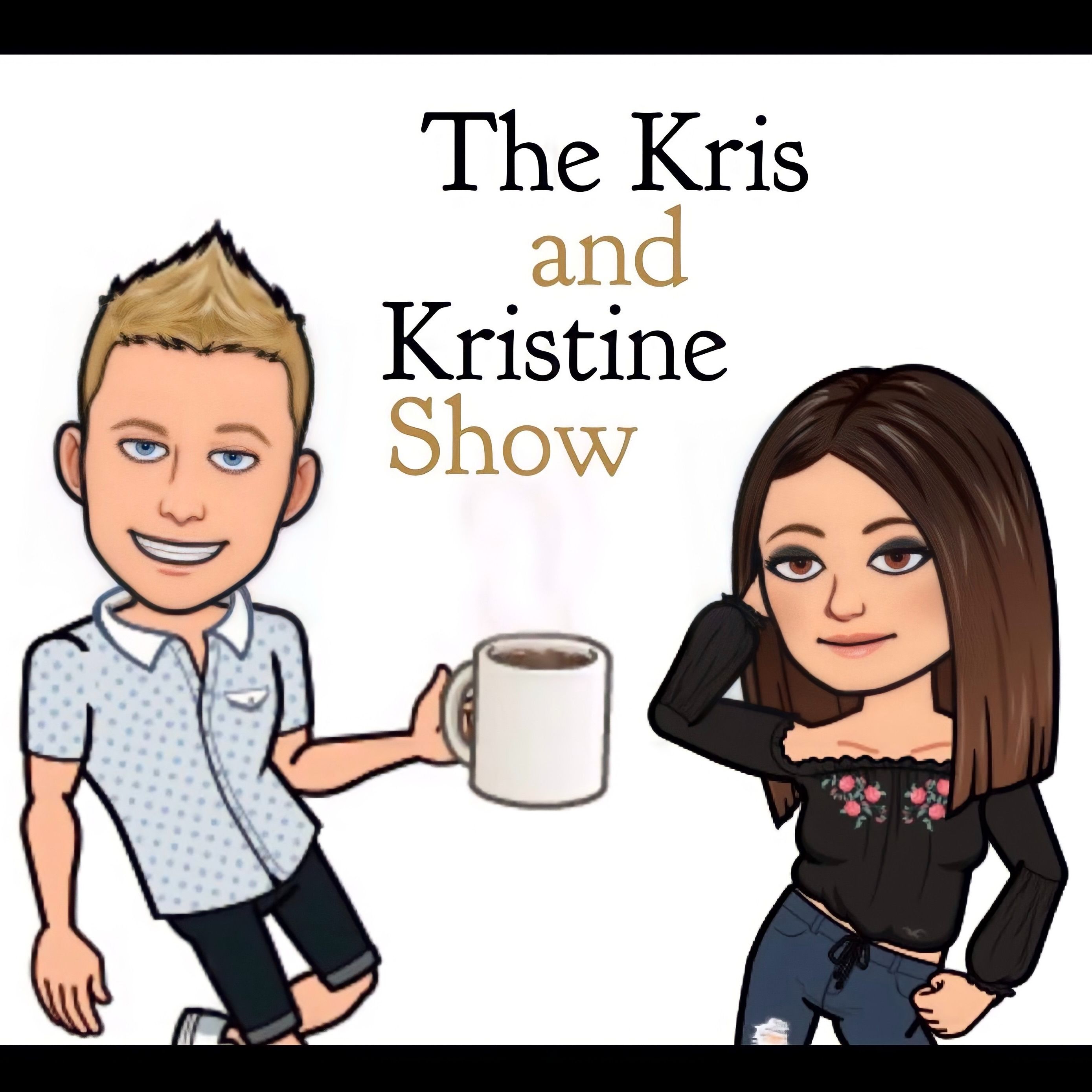 The Kris and Kristine Show