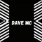 Dave mc