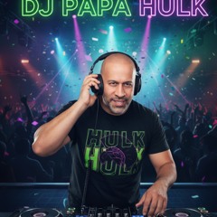 Dj Papa Hulk