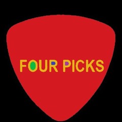 FOUR PICKS