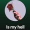 Iz my hell