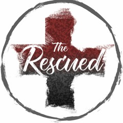 The Rescued