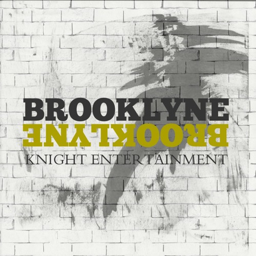 Brooklyne Knight Entertainment Int'l’s avatar