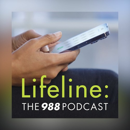 Lifeline: The 988 Podcast’s avatar
