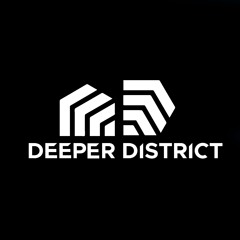 Deeper District