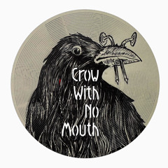 crow with no mouth