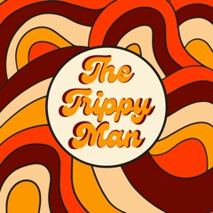The Trippy Man