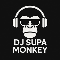 DJ Supa Monkey