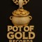 Pot Of Gold Records