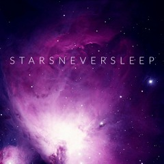 StarsNeverSleep