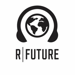 R|FUTURE