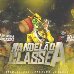 MANDELÃO CLASSE A
