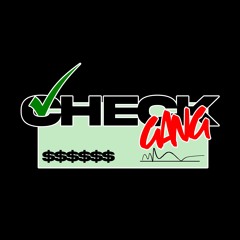 Check Gang