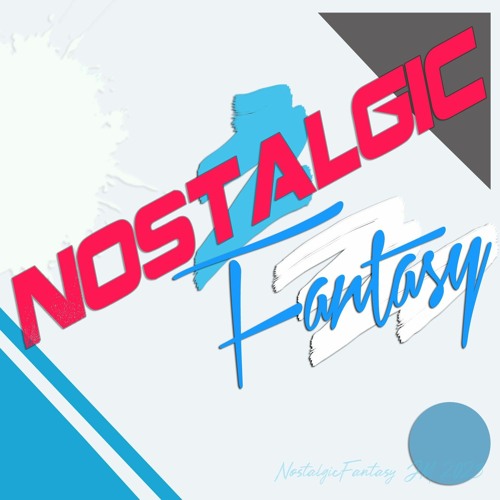 Nostalgic Fantasy’s avatar