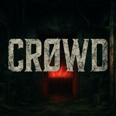 CRØWD