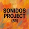 Sonidos Project (BR)
