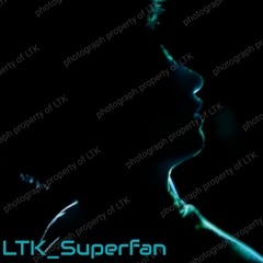 LTK_Superfan