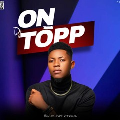 🔥🔥DJ_ON_TOP_OFFICIAL🔥🔥