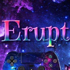 Erupt Melodies