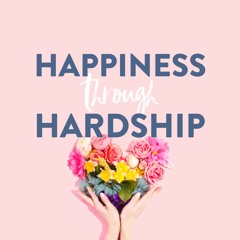 Happiness through Hardship