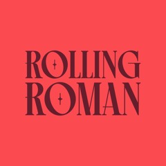 Rolling Roman