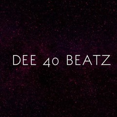 Dee 40 Beatz