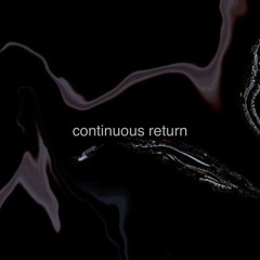 continuous return