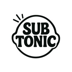 SubTonic