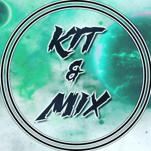 Stream KiT & MiX | Listen to music albums online for free on SoundCloud