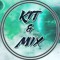 KiT & MiX