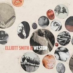 ELLIOTT SMITH & WESTON